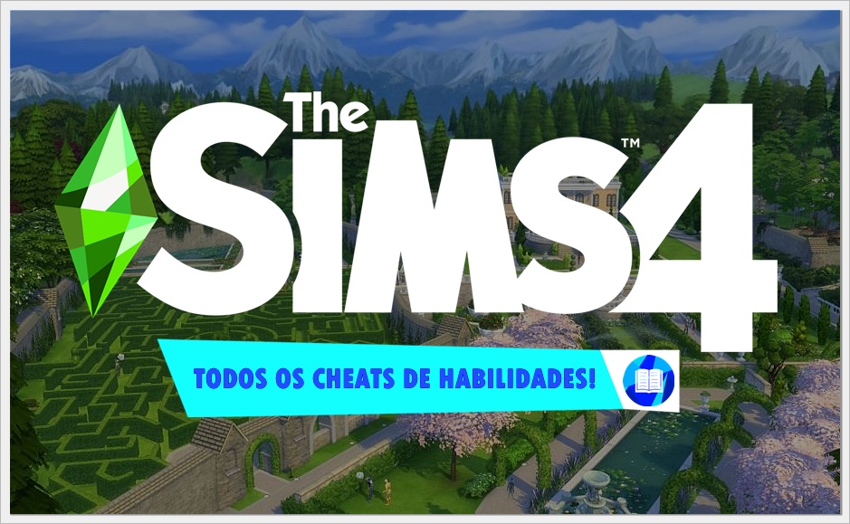 THE SIMS 4: TODOS OS CHEATS DE HABILIDADES! - NERDOLANDIA