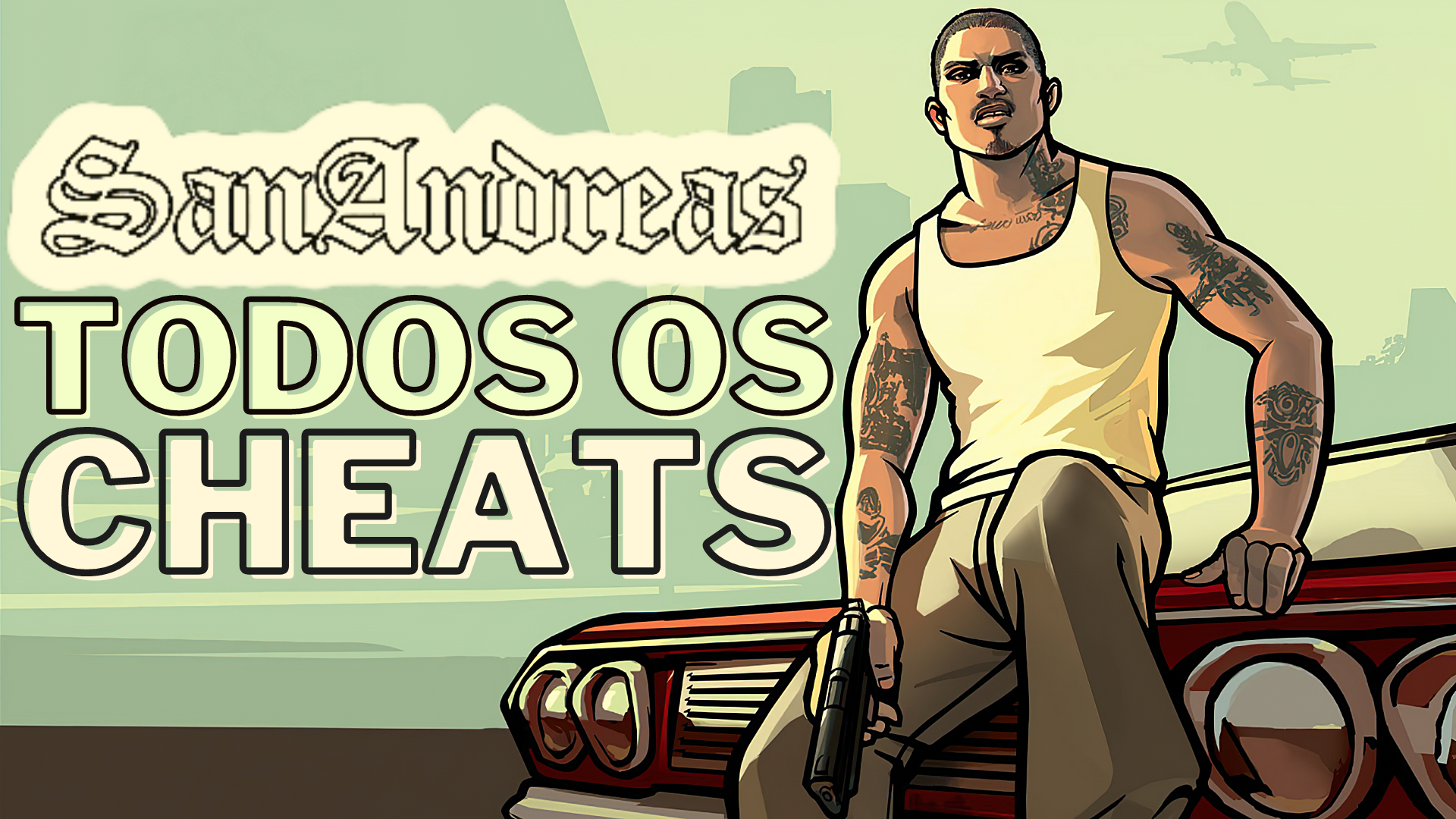 TODOS OS CODIGOS GTA SAN ANDREAS - NERDOLANDIA